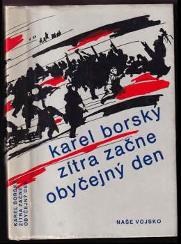 Zítra začne obyčejný den