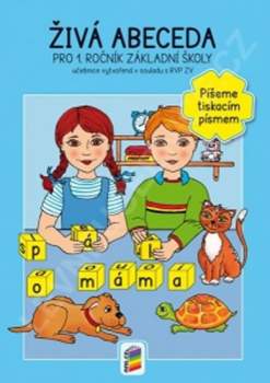 Živá abeceda "Píšeme tiskacím písmem"