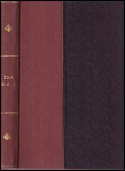 Albert Pilát: Živa - časopis pro biologickou práci - ročník X. (XLVIII) + ročník XI. (XLIX) - čísla 1 - 6 - 2 KOMPLETNÍ ROČNÍKY