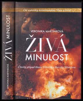 Veronika Martinková: Živá minulost
