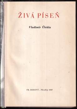 Vladimír Úlehla: Živá píseň
