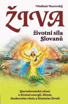 Živa - životní síla Slovanů