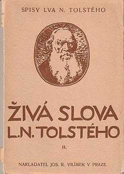 Isaak Borisovič Teneromo: Živá slova L.N. Tolstého za posledních 25 let jeho života