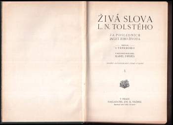 Lev Nikolajevič Tolstoj: Živá slova L.N. Tolstého za posledních 25 let jeho života