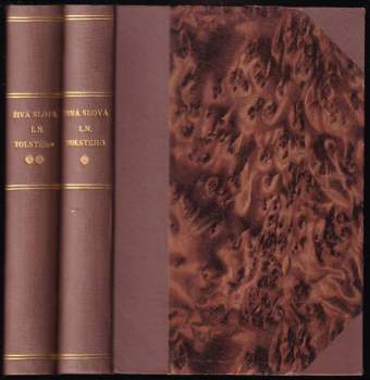 Živá slova L.N. Tolstého za posledních 25 let jeho života