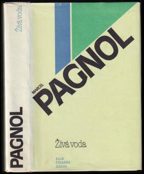 Marcel Pagnol: Živá voda