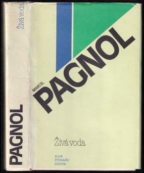 Marcel Pagnol: Živá voda