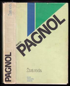 Marcel Pagnol: Živá voda