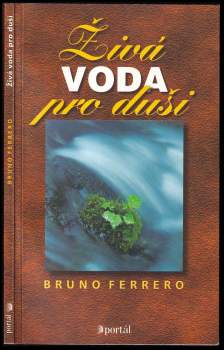 Bruno Ferrero: Živá voda pro duši
