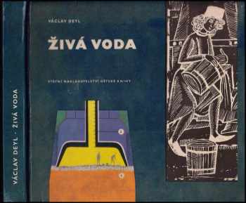 Václav Deyl: Živá voda
