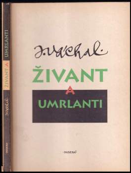 Josef Váchal: Živant a umrlanti