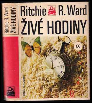 Živé hodiny - Ritchie R Ward (1980, Mladá fronta) - ID: 507044