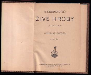 Aleksandr Serafimovič Serafimovič: Živé hroby