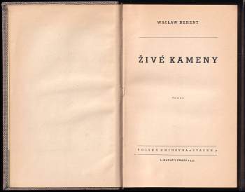 Waclaw Berent: Živé kameny