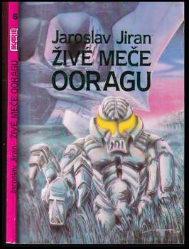 Živé meče Ooragu
