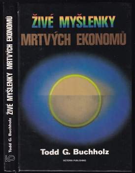 Živé myšlenky mrtvých ekonomů
