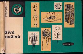 Vladimír Bouška: Živé - neživé
