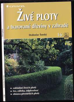 Drahoslav Šonský: Živé ploty a tvarované dřeviny v zahradě