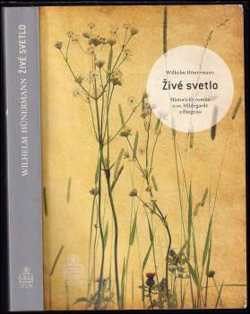 Wilhelm Hünermann: Živé svetlo