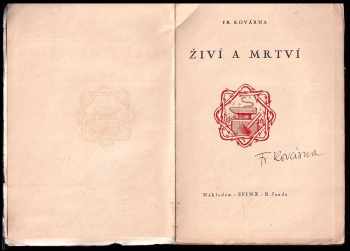 František Kovárna: Živí a mrtví