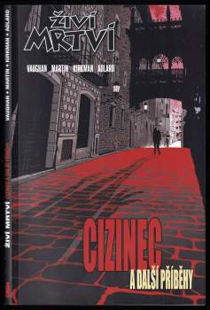 Brian Vaughan,: Živí mrtví