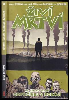 Robert Kirkman: Živí mrtví