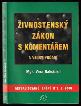 Živnostenský zákon s komentářem a vzory podání