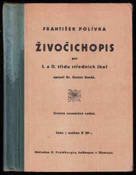 Živočichopis a nauka o člověku pro I. a II. třídu středních škol