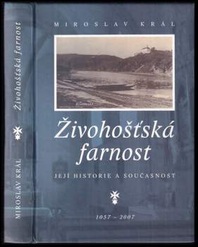 Miroslav Král: Živohošťská farnost
