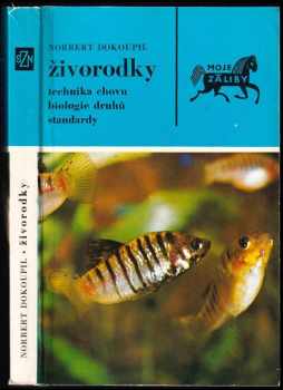Norbert Dokoupil: Živorodky
