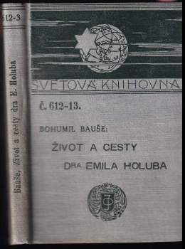 Život a cesty Dra Emila Holuba