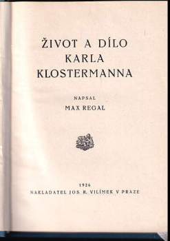Max Regal: Život a dílo Karla Klostermanna