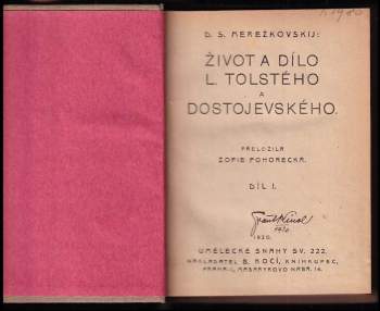 D. S Merežkovskij: Život a dílo L. Tolstého a Dostojevského. Díl 1