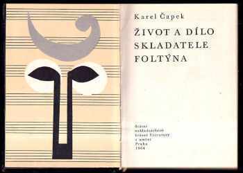 Karel Čapek: Život a dílo skladatele Foltýna