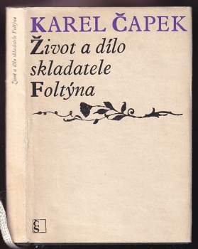 Karel Čapek: Život a dílo skladatele Foltýna