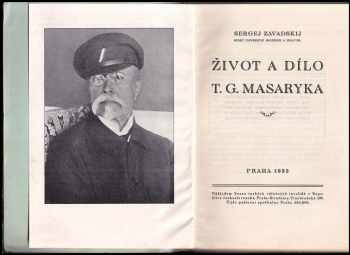 Sergej Vladislavovič Zavadskij: Život a dílo T.G. Masaryka