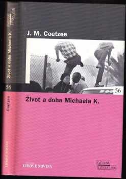 J. M Coetzee: Život a doba Michaela K