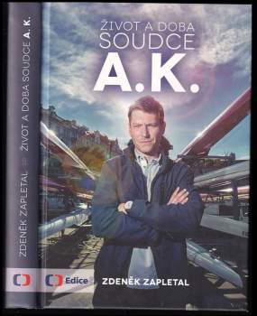 Život a doba soudce A.K