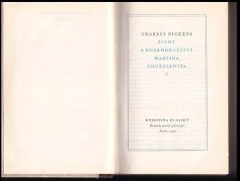 Charles Dickens: Život a dobrodružství Martina Chuzzlewita