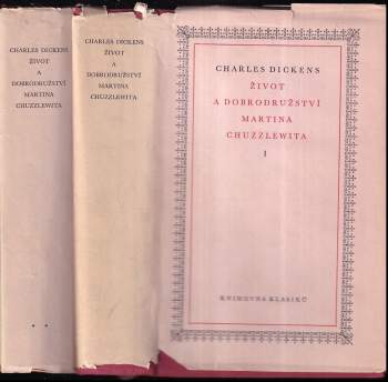 Charles Dickens: Život a dobrodružství Martina Chuzzlewita