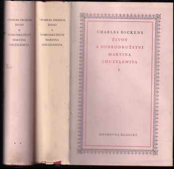 Život a dobrodružství Martina Chuzzlewita - Charles Dickens (1952, Československý spisovatel) - ID: 226349
