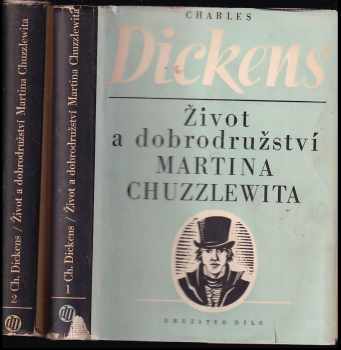 Život a dobrodružství Martina Chuzzlewita - Charles Dickens (1950, Dílo) - ID: 1926485