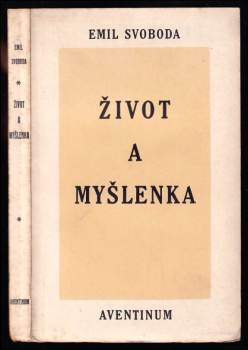 Život a myšlenka