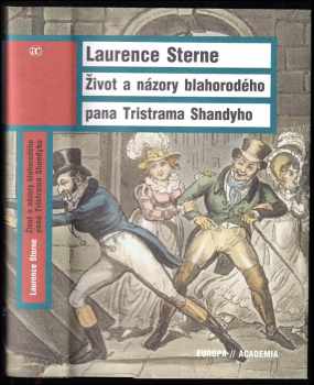 Laurence Sterne: Život a názory blahorodého pana Tristrama Shandyho