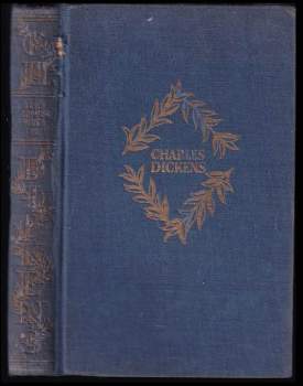 Charles Dickens: Život a osudy Davida Copperfielda