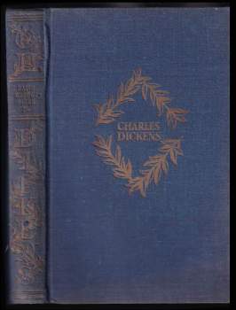 Charles Dickens: Život a osudy Davida Copperfielda