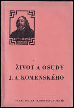 František Karas: Život a osudy J. A. Komenského