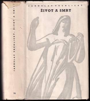 Život a smrt ; Kytky aster ; Kniha sudiček ; Napadlo rosy ; Na sedmi strunách