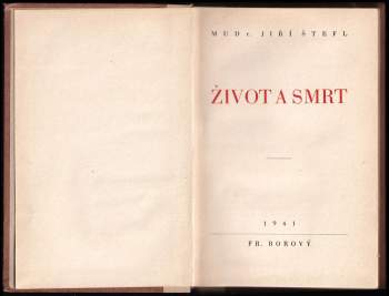 Jiří Štefl: Život a smrt