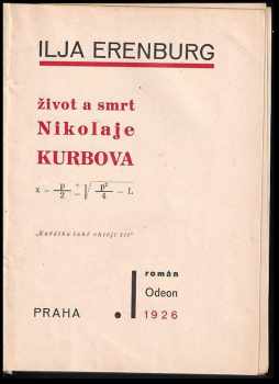 Il'ja Grigor'jevič Èrenburg: Život a smrt Nikolaje Kurbova